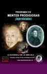 Mentes prodigiosas_ Superdotados