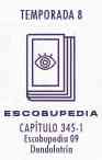 Escobupedia 09 - Dendolatría