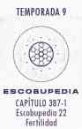 Escobupedia 22 - Fertilidad