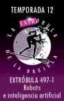 La Extróbula: Robots e inteligencia artificial