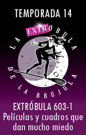 La Extróbula: Películas y cuadros que dan mucho miedo