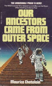 Portada del libro "Our Ancestors Came From Outer Space" de Maurice Chantelain. Portada del libro "Our Ancestors Came From Outer Space" de Maurice Chantelain.